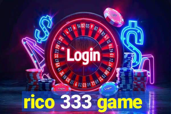 rico 333 game